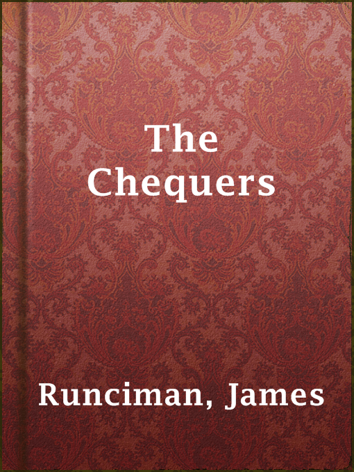 Title details for The Chequers by James Runciman - Available